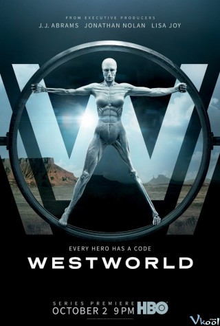 Thế Giới Viễn Tây 1 - Westworld Season 1