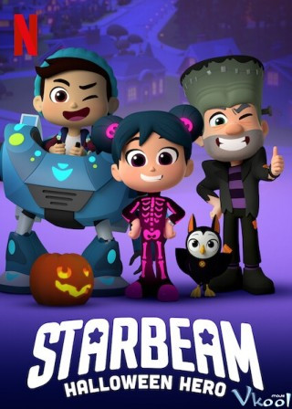 Starbeam: Giải Cứu Halloween - Starbeam: Halloween Hero