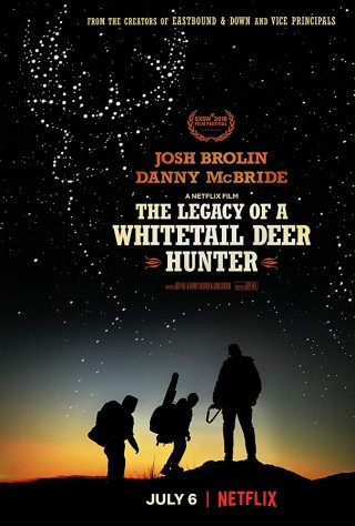 Di Sản Của Người Thợ Săn Hươu - The Legacy Of A Whitetail Deer Hunter