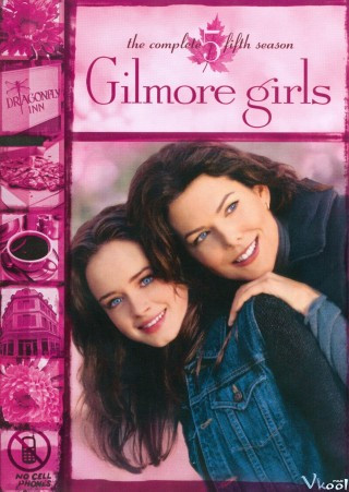 Cô Gái Nhà Gilmore Phần 5 - Gilmore Girls Season 5