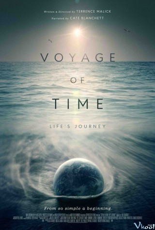 Biến Chuyển Của Sự Sống: Hành Trình Xuyên Thời Gian - Voyage Of Time: Life's Journey