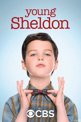 Tuổi Thơ Bá Đạo Của Sheldon 1 - Young Sheldon Season 1