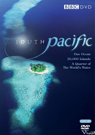 Nam Thái Bình Dương - Bbc South Pacific