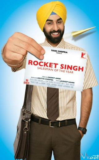 Tấm Vé Tốc Hành: Người Bán Hàng Của Năm - Rocket Singh: Salesman Of The Year