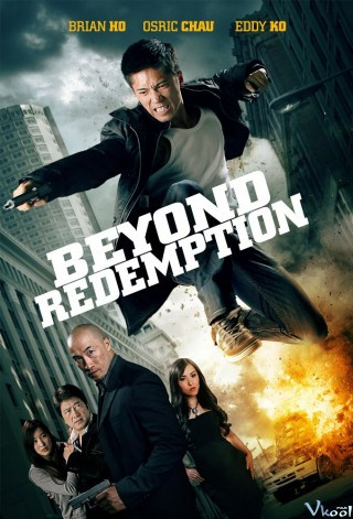 Đặc Vụ Bí Ẩn - Beyond Redemption