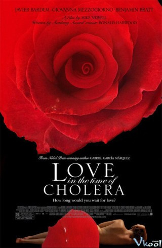 Tình Yêu Thời Thổ Tả - Love In The Time Of Cholera