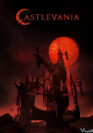 Ma Cà Rồng Castlevania 1 - Castlevania Season 1