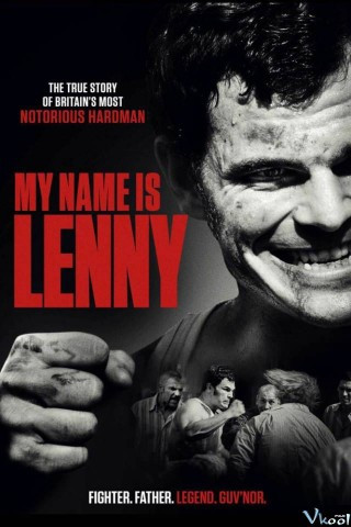 Đời Võ Sĩ - My Name Is Lenny