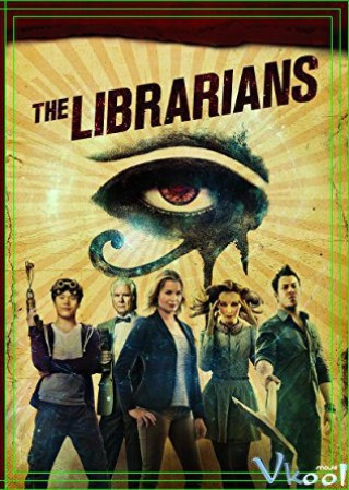 Đi Tìm Kho Báu 3 - The Librarians Season 3