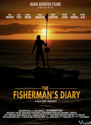 Nhật Ký Ngư Dân - The Fisherman's Diary