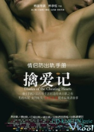 Nhật Ký Ngoại Tình - Diaries Of The Cheating Hearts
