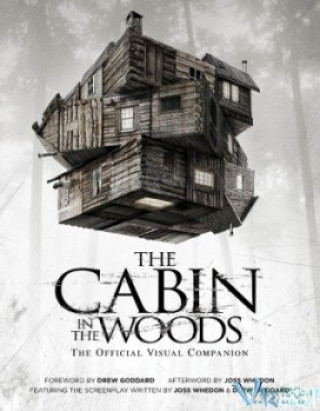 Ngôi Nhà Trong Rừng - The Cabin In The Woods