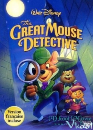 Thám Tử Chuột Đại Tài - The Great Mouse Detective