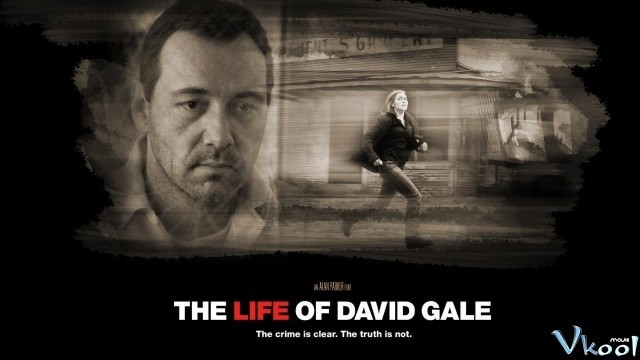 Xem Phim Cuộc Đời Của Gale - The Life Of David Gale - Vkool.Net - Ảnh 3